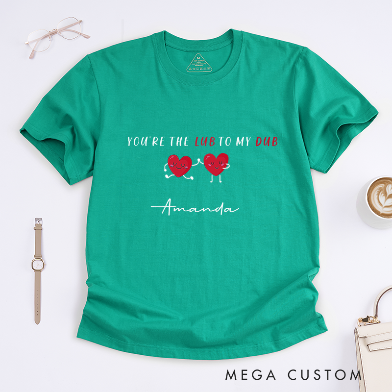 Personalized Nurse T-Shirts You’re the Lup to My Dup Heartbeat Shirt Fun and Cute Gift for Nurses