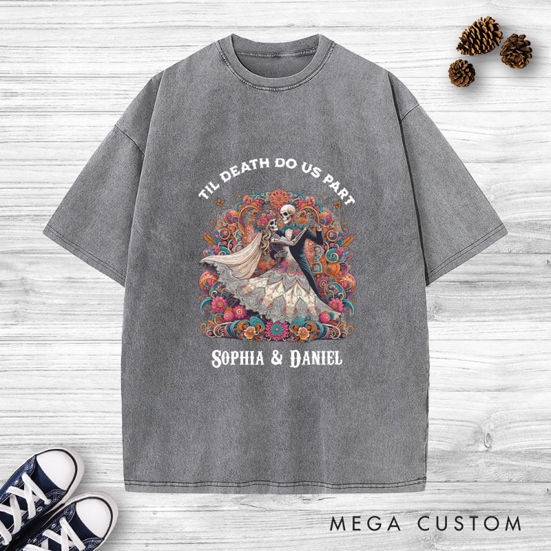 Personalized Til Death Do Us Part Dancing Skeleton Matching Wedding Couple Washed T-Shirt