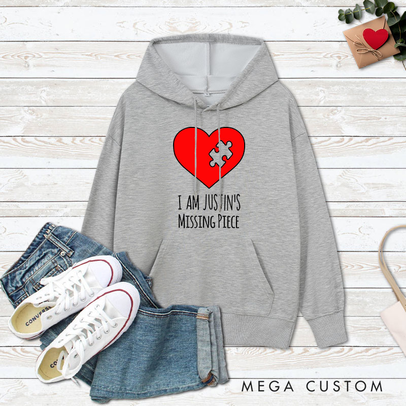 Personalized Couple I Am Her Missing Piece Valentine's Day Hoodie Couple I Am His Missing Piece Sweatshirt for Boyfriend Girlfriend Husband Wife