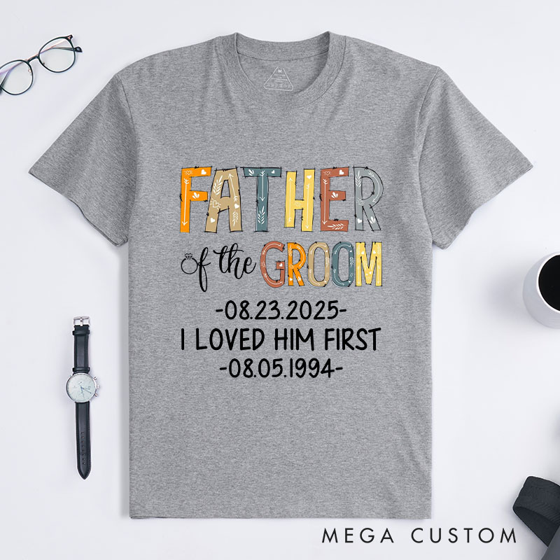 Personalized Father of the Groom Keepsake Design Shirt Colorful Dad Gift for Groom Father Wedding Favors Shirt for Groom Dad
