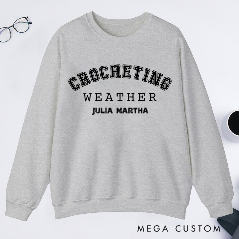 Personalized Crocheting Classic Sweatshirts Gifts for Crochet Artist Lovers