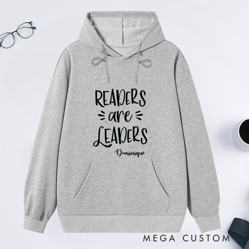 Personalized Readers are Leaders Classic Hoodies Custom Bookish Hoodies with Name Librarian Gift Book Lover Gift for Reader