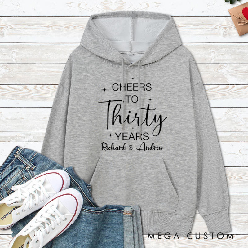 Personalized Cheers to 30 Years Anniversary Hoodie Couple 30th Anniversary Top Wear Anniversary Outfit for Wife Husband
