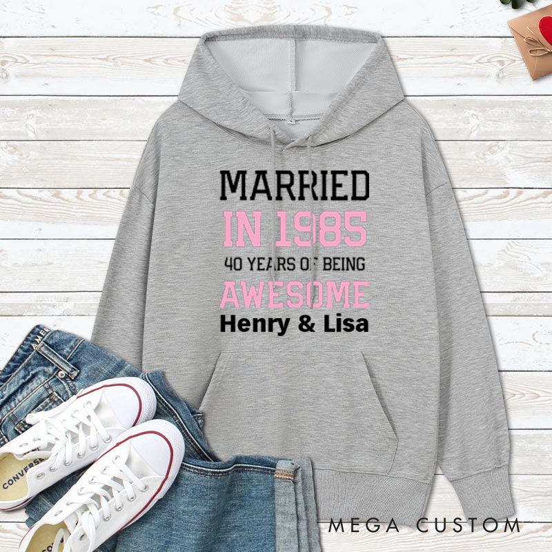 Personalized Married in 1985 40 Years of Awesome Hoodies Couple Anniversary Wedding Outfit for Her Him Anniversary Hoodie for Wife Husband