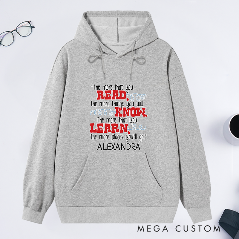 Personalized the More That You Read Classic Hoodies Custom Book Lover Hoodies with Name Reading Hoodies Librarian Gift Book Lover Gift