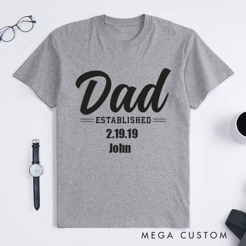 Personalized a Gift from Dad Established Design with Date and Name Classic T-shirt