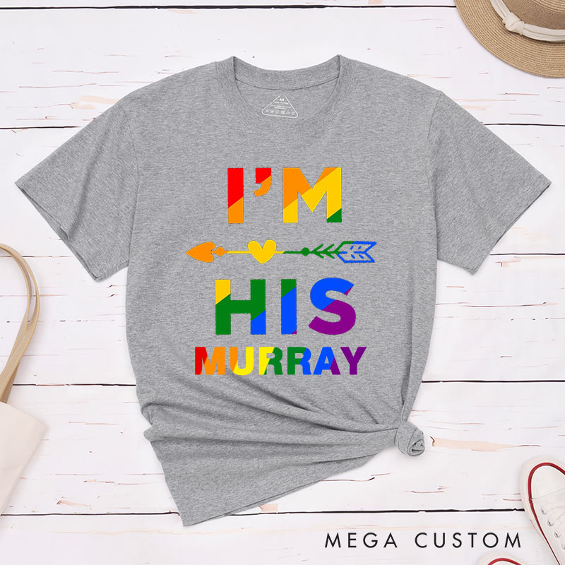 Personalized He's Mine I'm His LGBTQ Couple T-Shirts Gay Couple T-Shirt Pride Month Shirt for Gay