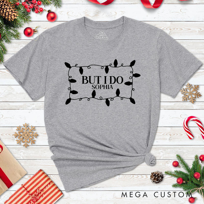 Personalized Couple I Don't Do Matching Christmas Outfits But I Do T-Shirt Couple Christmas Matching T-Shirt for Husband Wife Boyfriend Girlfriend