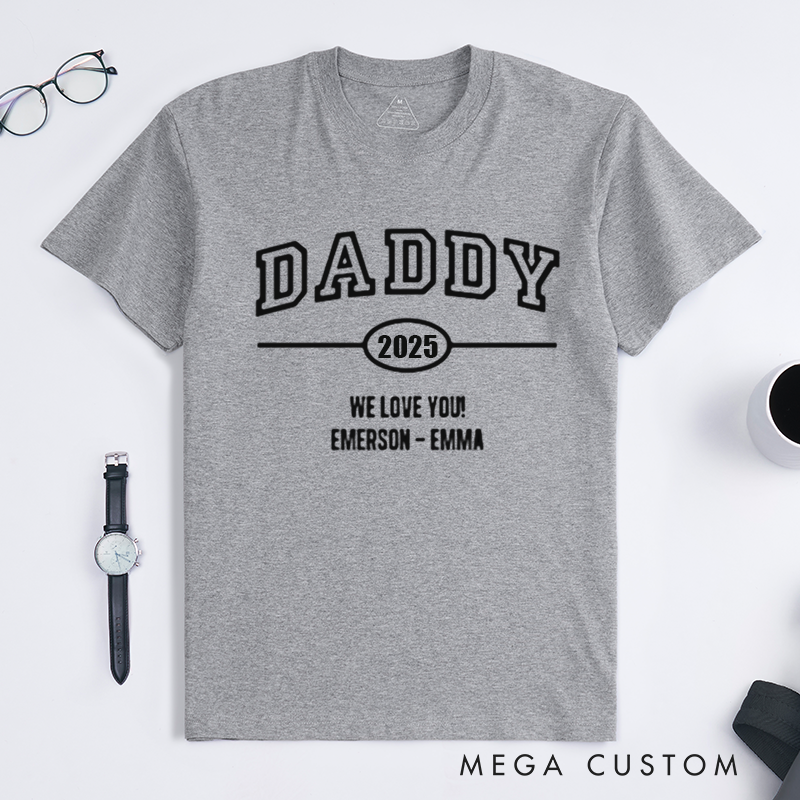 Personalized Daddy We Love You Minimal Design Classic T-shirt