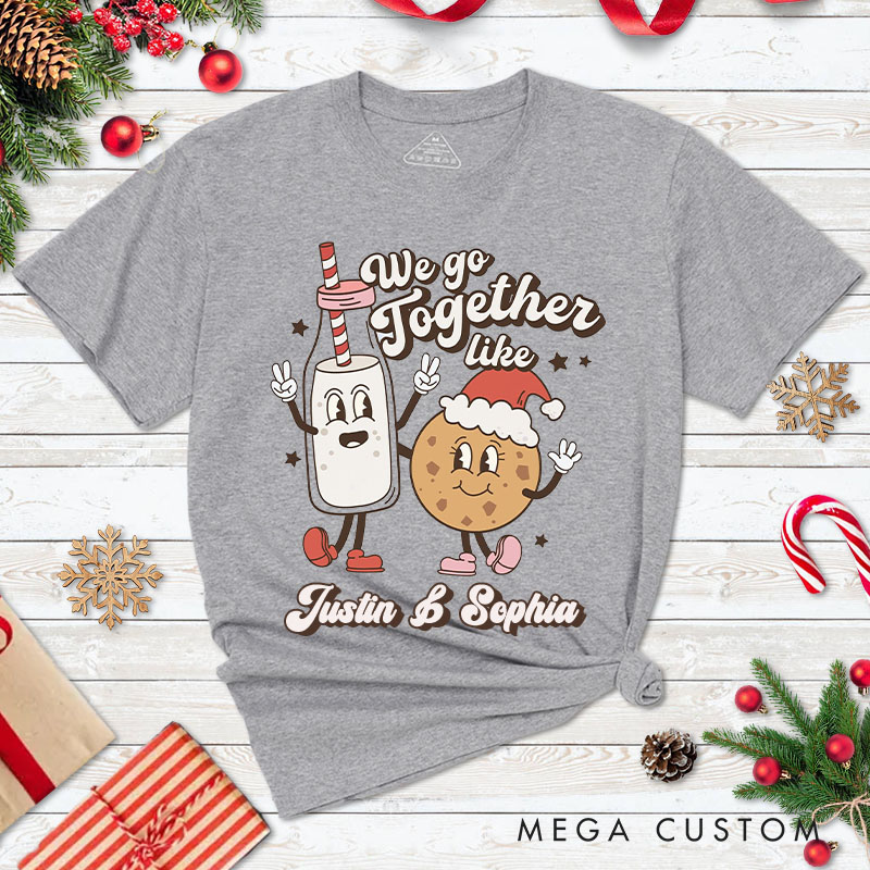 Personalized Couple We Go Together Like Christmas Milk and Cookie T-Shirt Couple Xmas Matching T-Shirt for Husband Wife Boyfriend Girlfriend