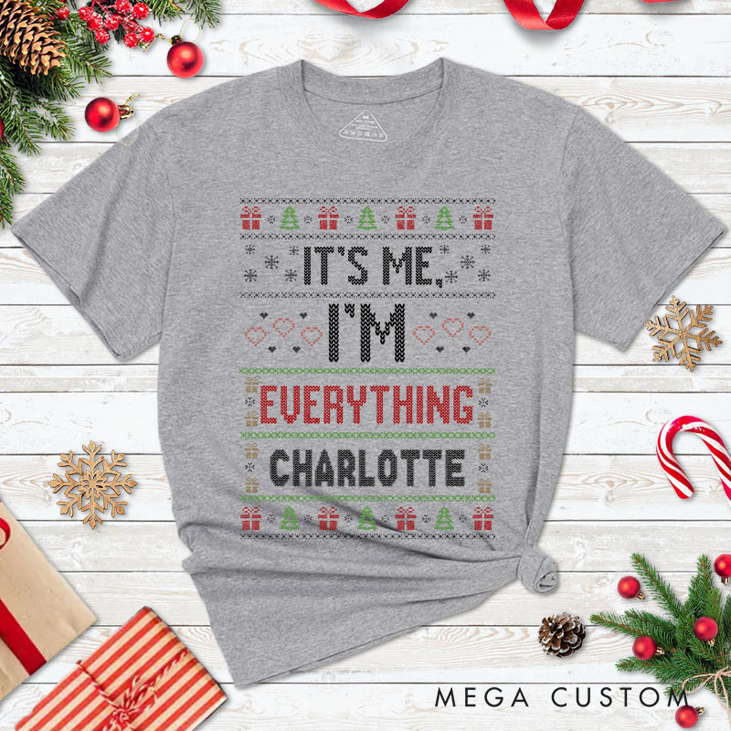 Personalized Couple Fun I Have Everything I Want for Christmas Matching T-Shirt Ugly Sweater Design T-Shirt for Husband Wife Boyfriend Girlfriend
