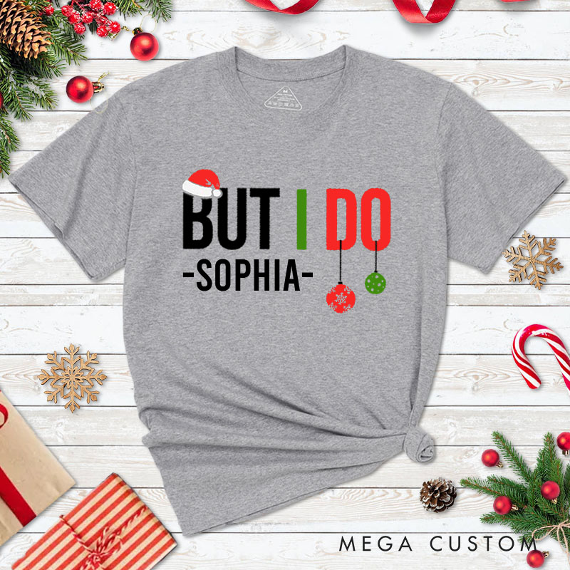 Personalized Couple I Don't Do Matching Christmas Outfits But I Do T-Shirt Couple Xmas Balls Matching Shirt for Husband Wife Boyfriend Girlfriend Tees