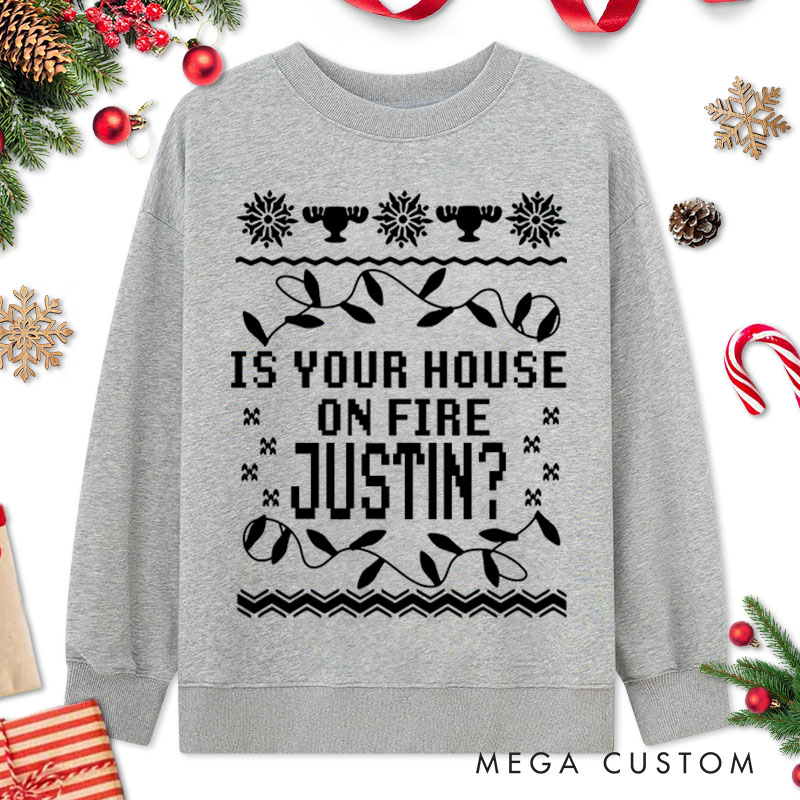 Personalized Couple Is Your House on Fire and Those Are Christmas Lights Sweatshirt Couple Xmas Ugly Sweater Design Sweatshirt for Husband Wife BF GF