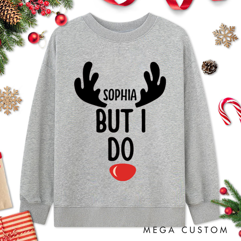Personalized Couple I Don't Do Matching Christmas Outfits But I Do Sweatshirt Xmas Antler Matching Sweatshirt for Husband Wife Boyfriend Girlfriend