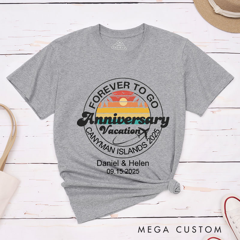 Personalized Couple Anniversary Vacation T-Shirt FOREVER TO GO Anniversary Shirts Boyfriend Girlfriend Anniversary Tees for Couple