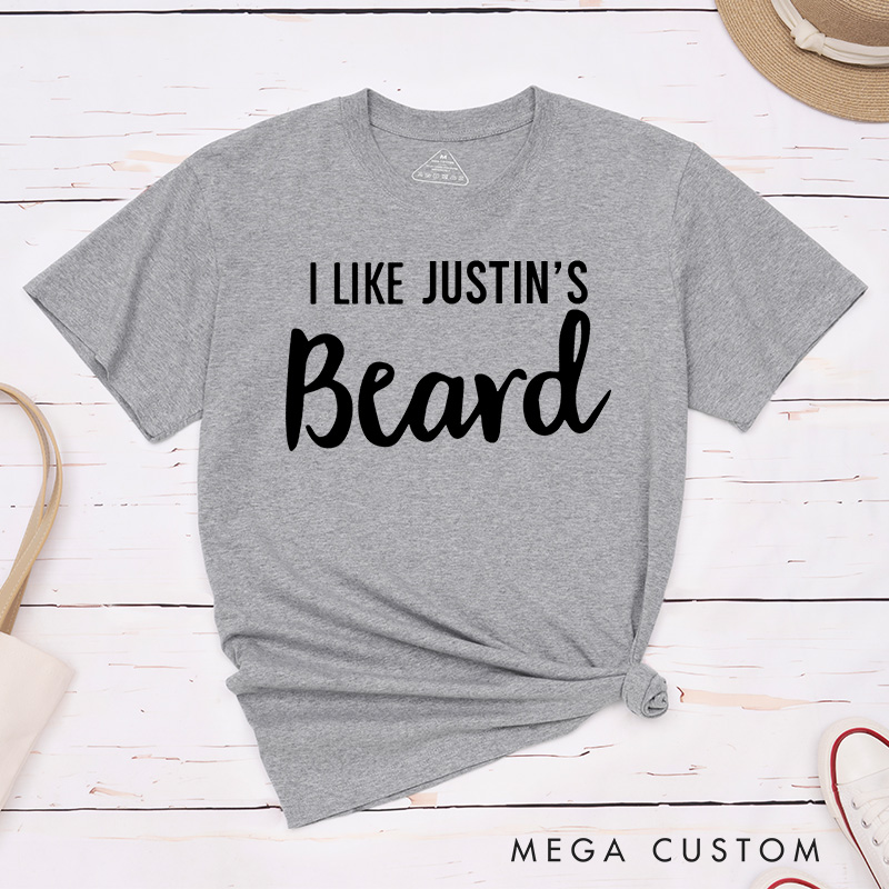 Personalized Couple I Like Her Butt I Like His Beard Matching T-Shirt Valentine's Day T-Shirt for Husband Wife Boyfriend Girlfriend Gift