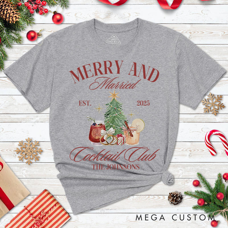 Personalized Couple Festive Merry and Married First Christmas T-Shirt Newlyweds Cocktails Club Shirt for Husband Wife Married Tee Tops Christmas Gift