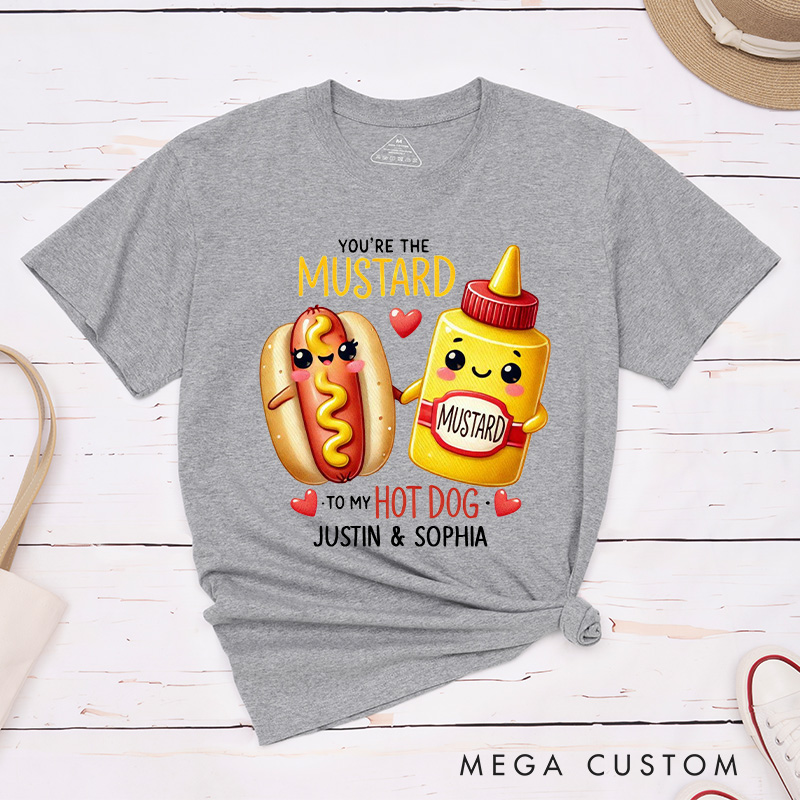 Personalized Couple You're the Mustard to My Hot Dog Matching T-Shirt Valentine's Day T-Shirt for Husband Wife Boyfriend Girlfriend Gift