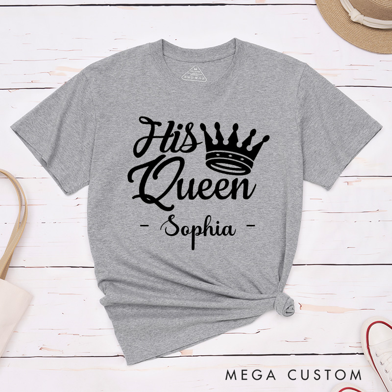 Personalized Couple Regal Her King and His Queen with Crown Matching T-Shirt Valentine's Day T-Shirt for Husband Wife Boyfriend Girlfriend Gift