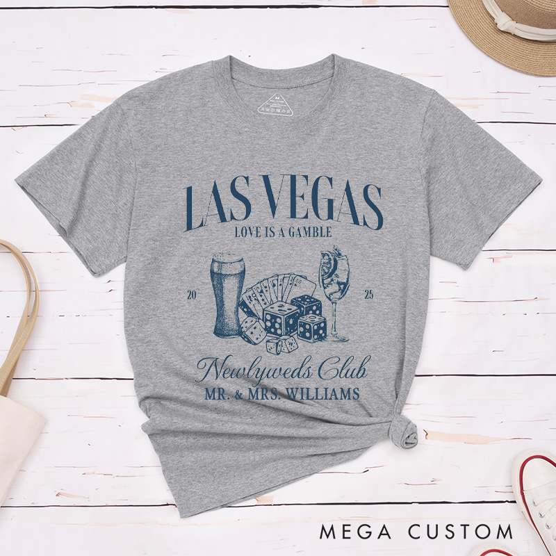 Personalized Playful Las Vegas Newlyweds Club Love Is A Gamble Wedding Couple Classic T-Shirt