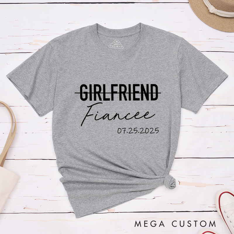 Personalized Minimalist Girlfriend to Fiancée and Boyfriend to Fiancé with Date Engagement Couple Classic T-Shirt