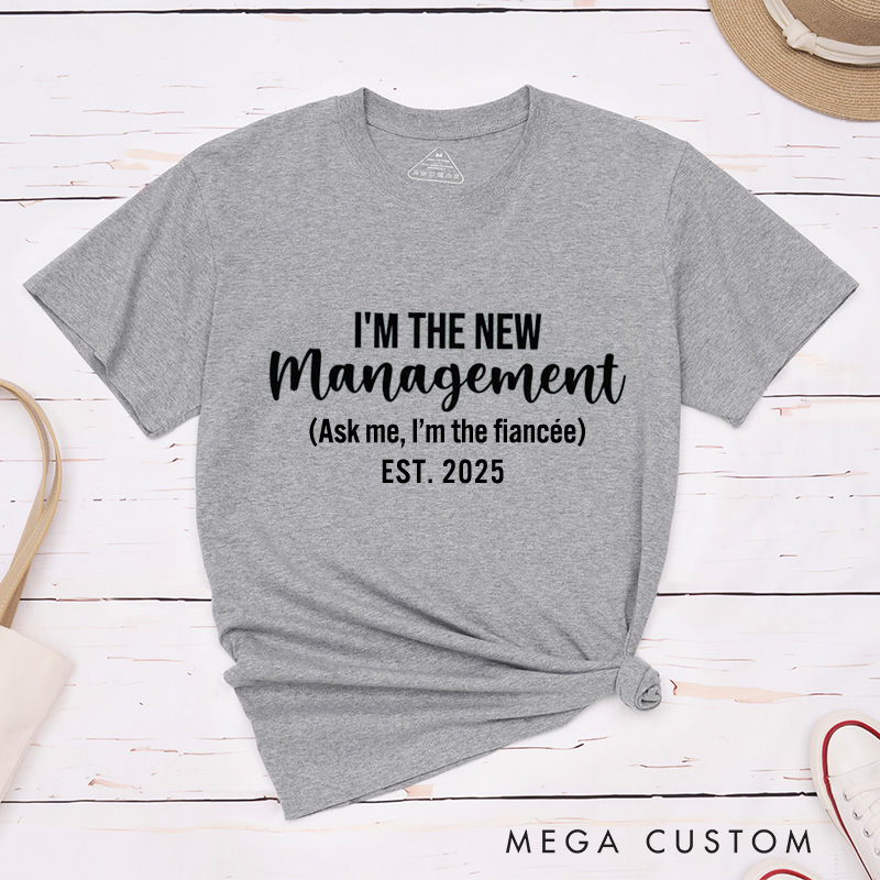 Personalized Under New Management and I'm the New Management Engagement Couple Classic T-Shirt