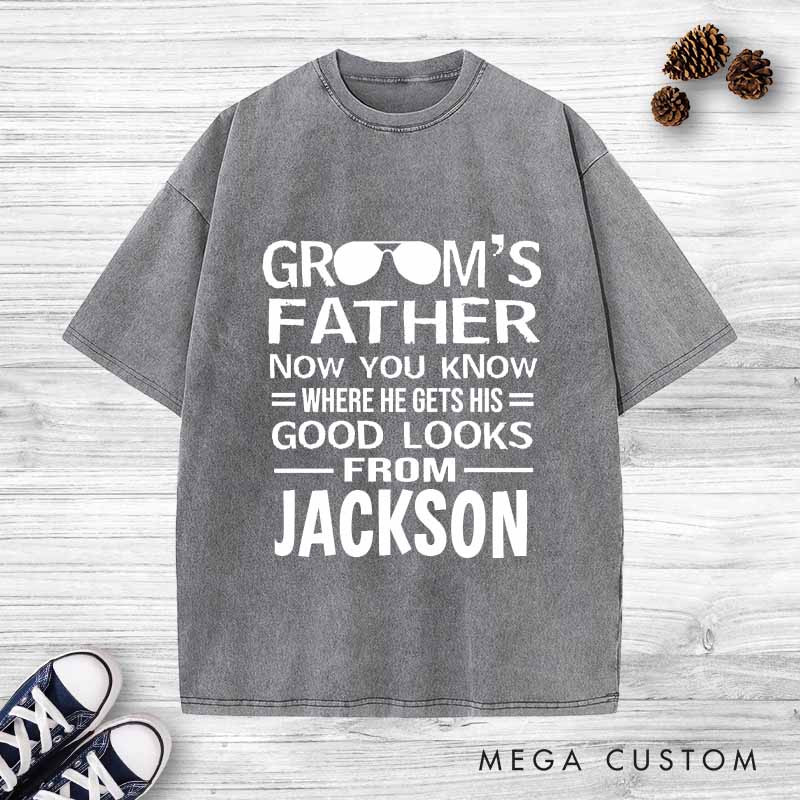 Personalized Father of the Groom Washed T-Shirt Good Looks Humor Shirt Vintage Groom Dad Bachelor Party Shirts Retro FOB Washed Tees