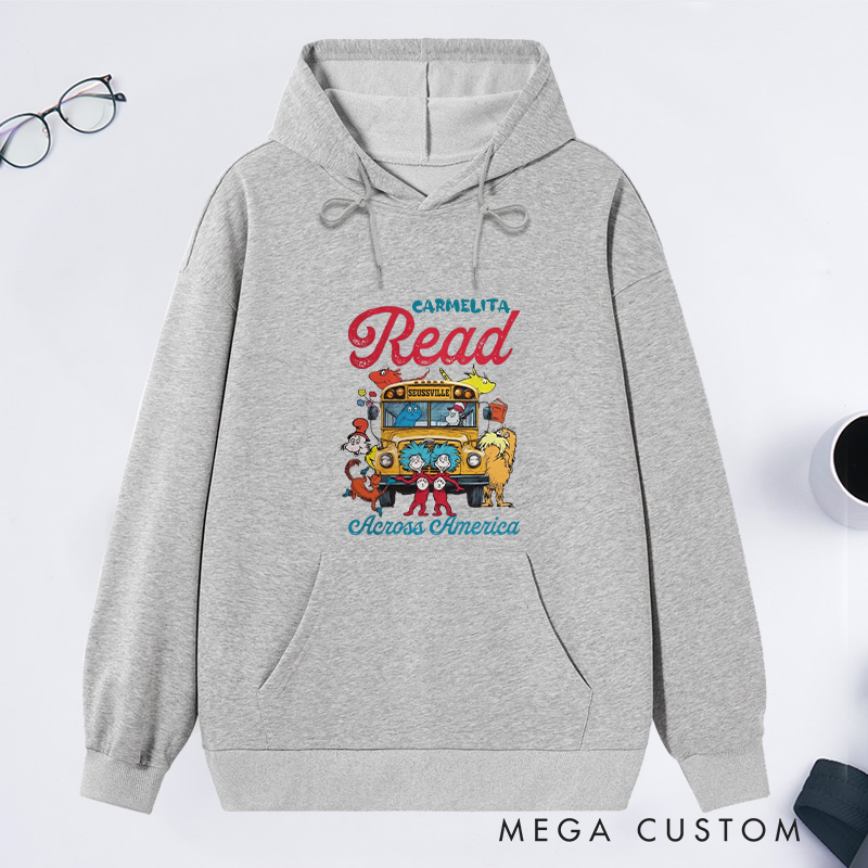 Personalized Read Across America Classic Hoodies Reading Day Hoodies Custom Bookish Hoodies with Name Librarian Gift Book Lover Gift for Reader