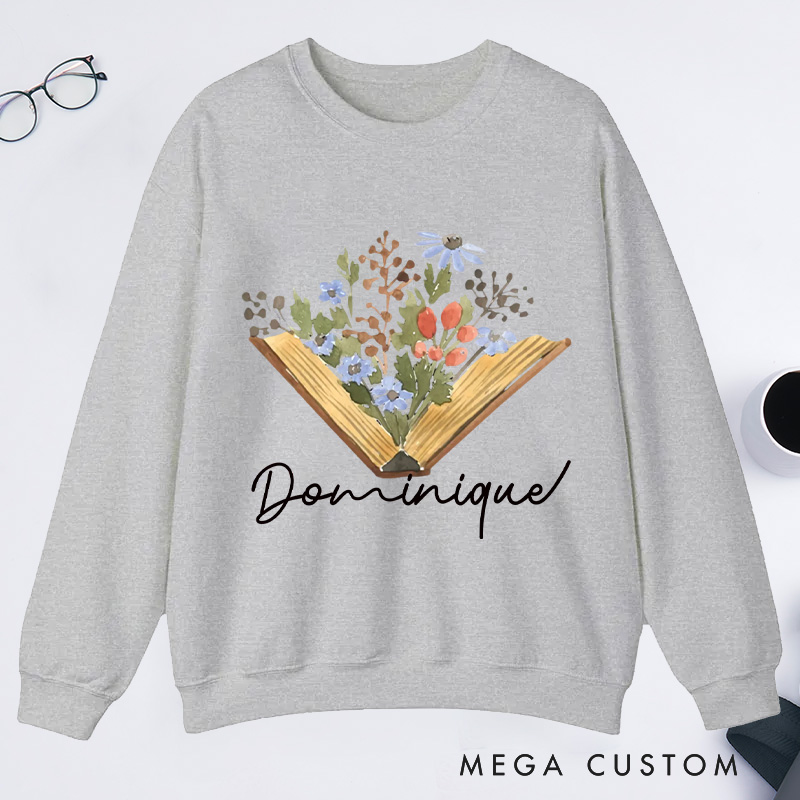 Personalized Wildflowers Book Classic Sweatshirts Custom Sweatshirts with Name Book Lovers Gift For Bookworms Gift Reading Gift Librarian Gift