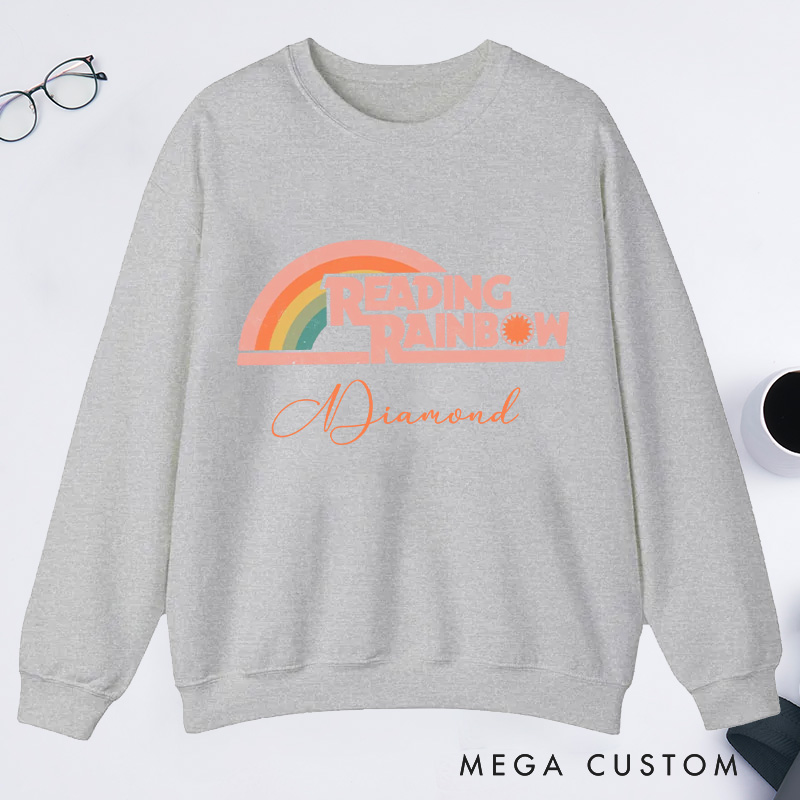 Personalized Reading Rainbow Classic Sweatshirts Love to Read Sweatshirt Custom Bookish Sweatshirt with Name for Book Lover Gift Librarian Gift