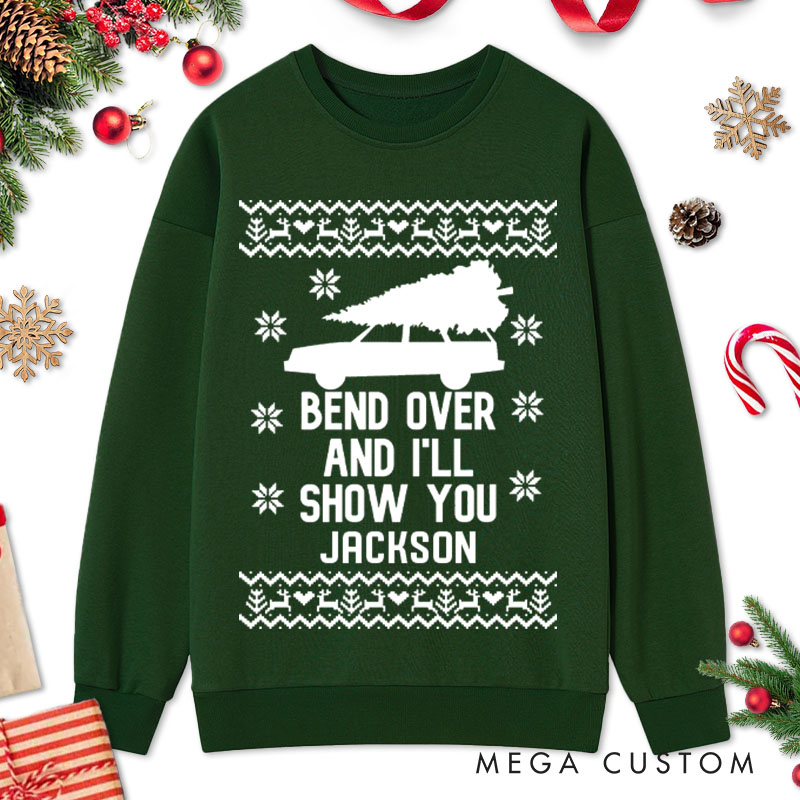 Personalized Couple Bend Over and I’ll Show You Sweatshirt Couple Xmas Truck with Tree Matching Sweatshirt for Husband Wife Boyfriend Girlfriend