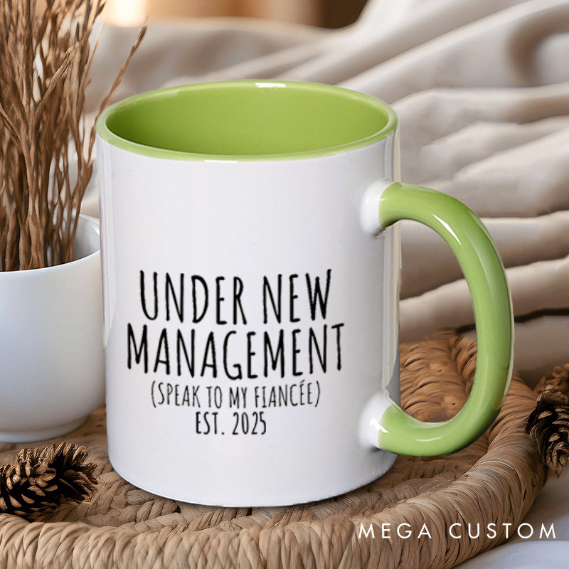 Personalized Playful Under New Management and I'm the New Management Engagement Couple Mugs