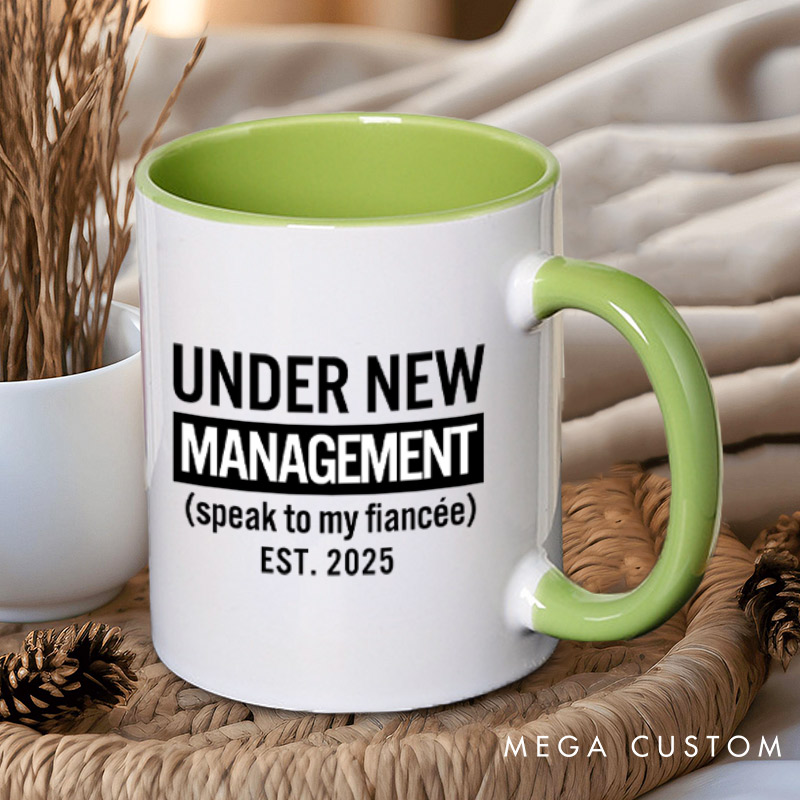 Personalized Under New Management and I'm the New Management Engagement Couple Mugs