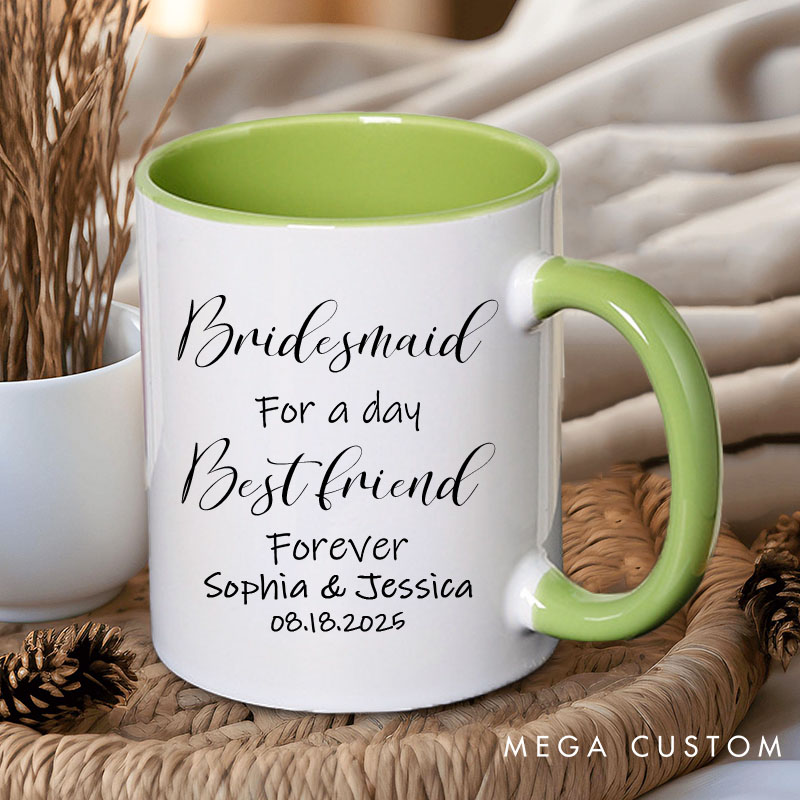 Personalized Minimalist Bridesmaid for a Day Best Friend Forever Mug Maid of Honor Bachelorette Party Mug Bridesmaid Proposal Gift Bridal Shower Mug