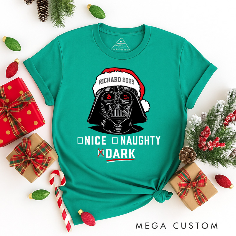 Personalized Being Naughty or Nice Christmas Classic T-Shirts Galaxy War Film Tshirt Movie Holiday Shirt