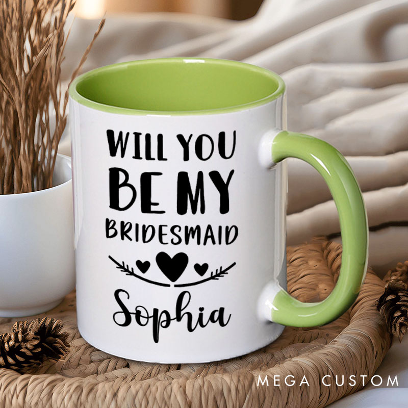 Personalized Will You be My Bridesmaid Mug Heart Maid of Honor Mug with Name Bachelorette Party Mug Bridesmaid Proposal Gift Bridal Shower Mug