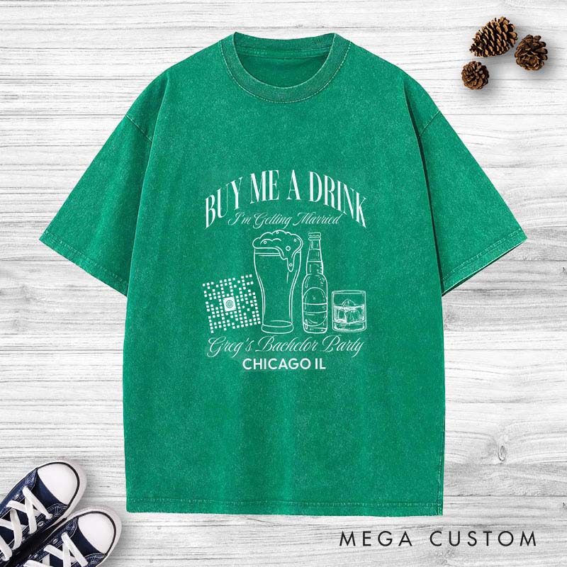 Personalized BUY ME A DRINK Bachelor Washed T-Shirt I'm Getting Married Wedding Party T-Shirt Retro Groom y2k Washed T-Shirts for Him
