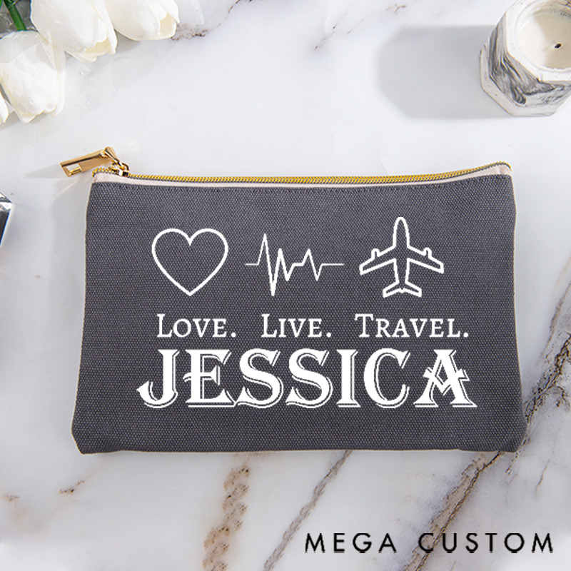 Personalized Makeup Bag Gift for Traveler Love Live Travel and Custom Name