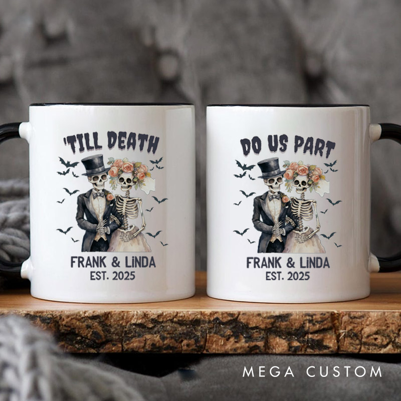 Personalized Till Death Do Us Part Skeleton Couple Halloween Couple Mugs