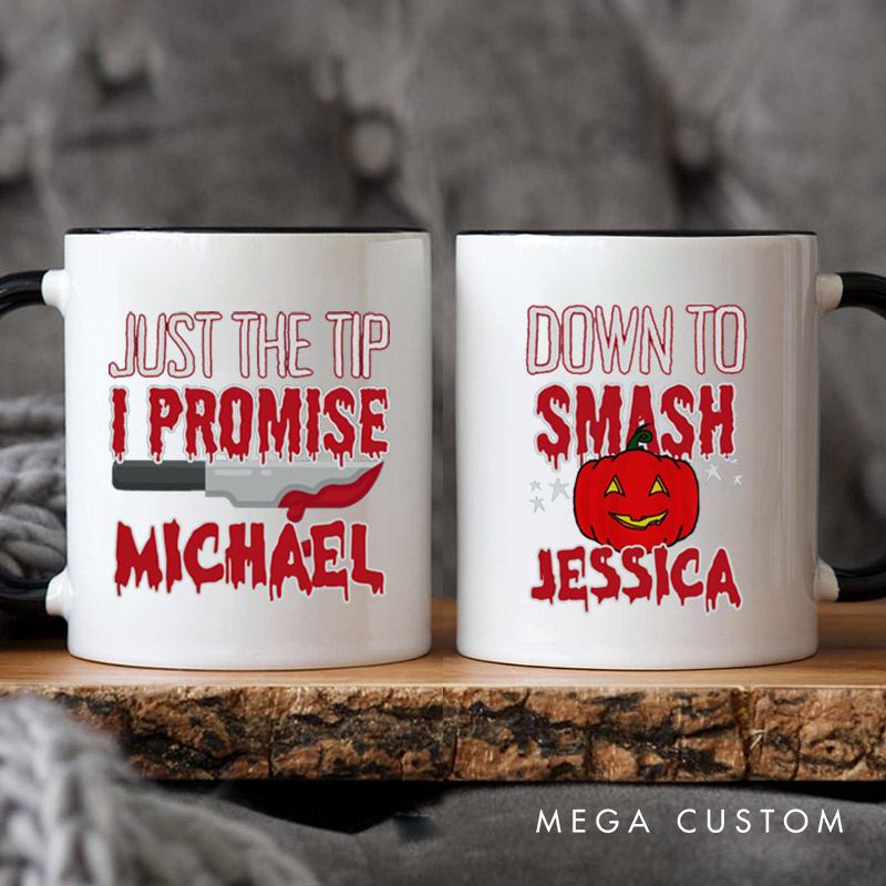 Personalized Just the Tip and Down to Smash Halloween Couple Mugs