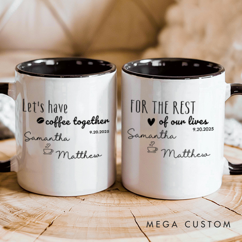 Personalized Couple Let's Have Coffee Together for the Rest of Our Lives Mug Valentine's Day Name Coffee Mug for Husband Wife Boyfriend Girlfriend