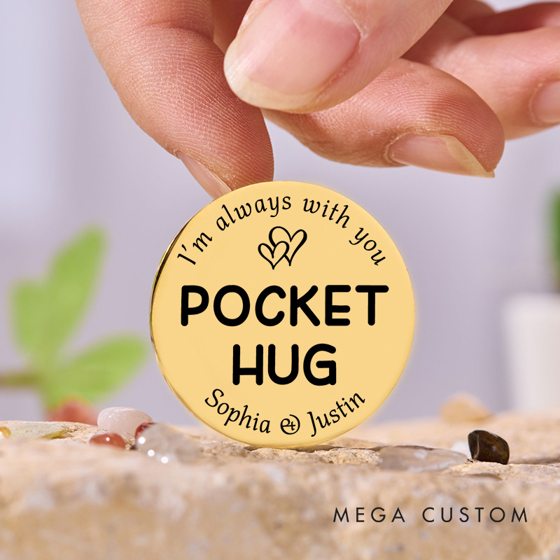 Personalized Couple Pocket Hug Decision Coin Newlyweds I’m Always with You with Heart Coin Valentine's Day Gift for Boyfriend Girlfriend Husband Wife