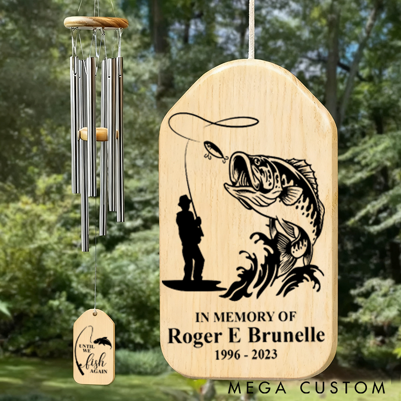 Personalized Fishing Memorial Wind Chime Fisherman Catching Fish Memorial Wind Chime Until We Fish Again Wind Chime Tribute Gift for Honoring Fishing Enthusiasts
