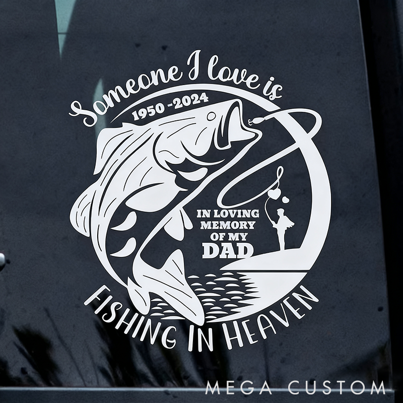Personalized Fishing in Heaven Car Decal Memorial Sticker In Loving Memory Car Window Sticker Tribute Text for Loved Ones