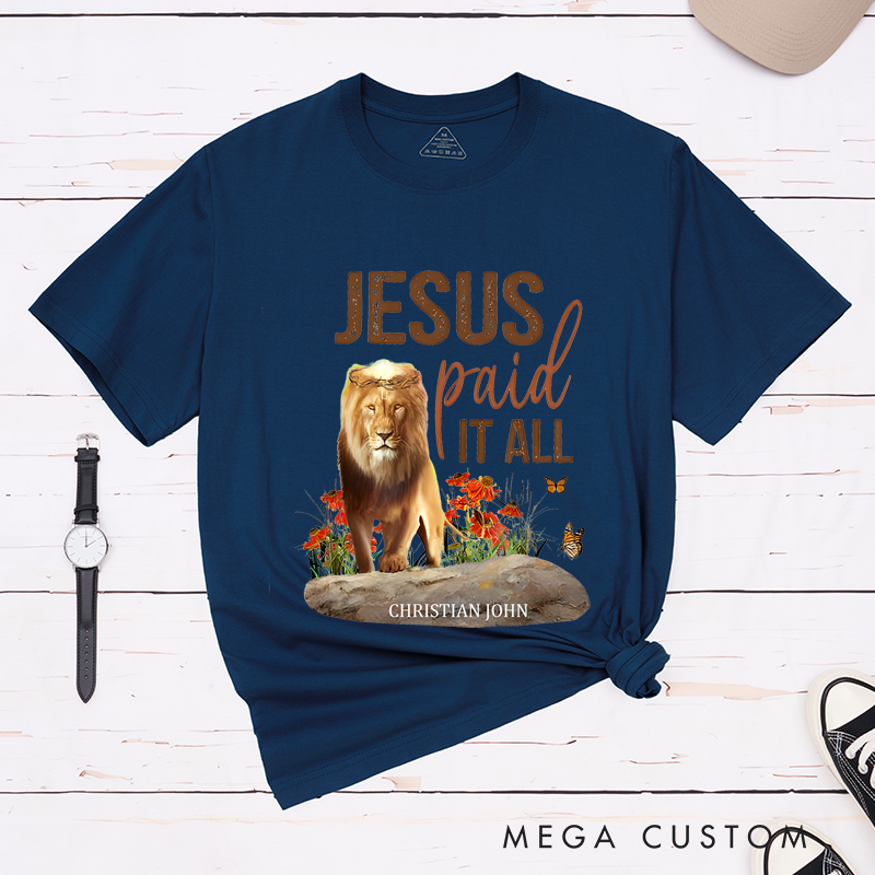 Personalized Classic T-Shirts Jesus Paid It All Lion and Floral Inspirational Graphic T-Shirt