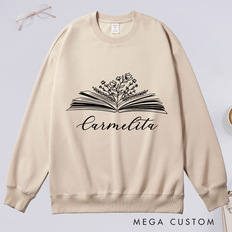 Personalized Book Flower Classic Sweatshirts Custom Sweatshirt with Name Bookish Sweatshirt Book Lovers Gift Librarian Gift Reading Gift