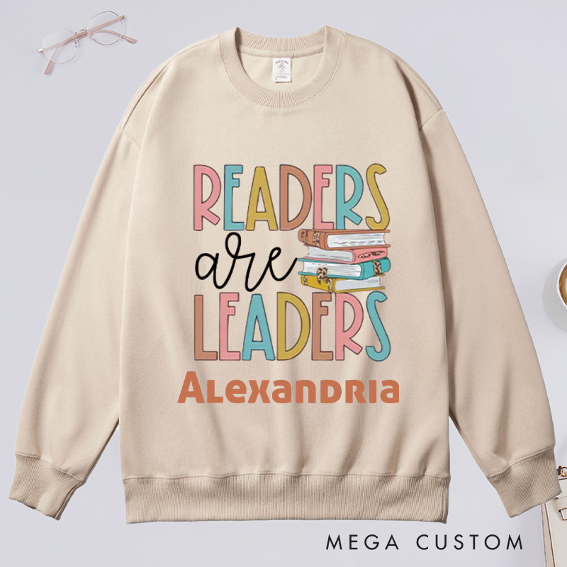 Personalized Readers Are Leaders Classic Sweatshirts for Librarian Custom Reading Sweatshirt with Name Book Lover Gift Librarian Gift Reading Gift