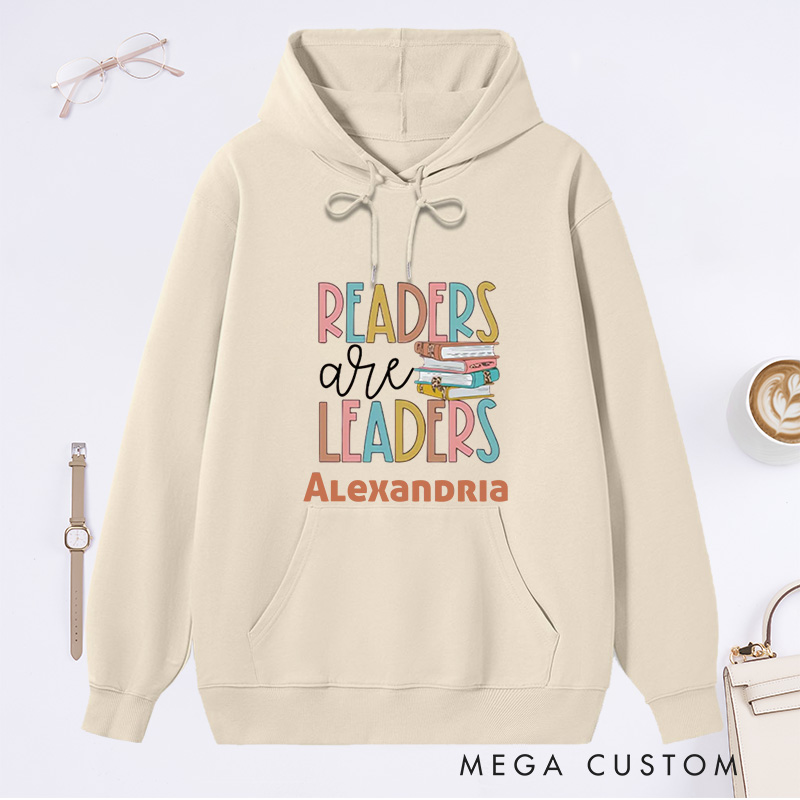 Personalized Readers Are Leaders Classic Hoodies Book Lover Hoodies Reading Hoodies with Name Librarian Gift Book Lover Gift For Reader