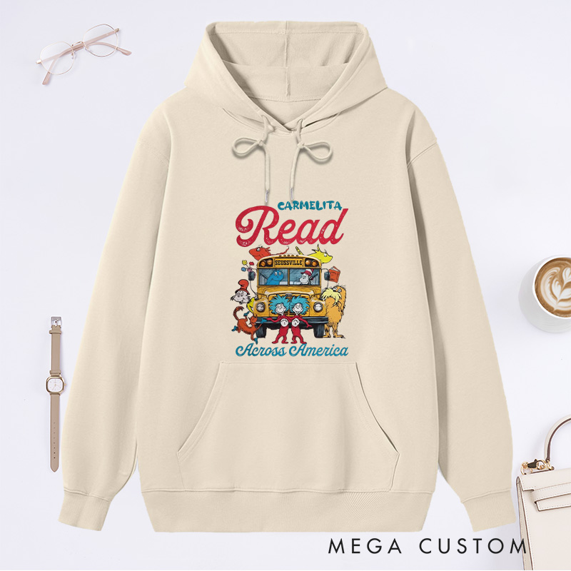 Personalized Read Across America Classic Hoodies Reading Day Hoodies Custom Bookish Hoodies with Name Librarian Gift Book Lover Gift for Reader