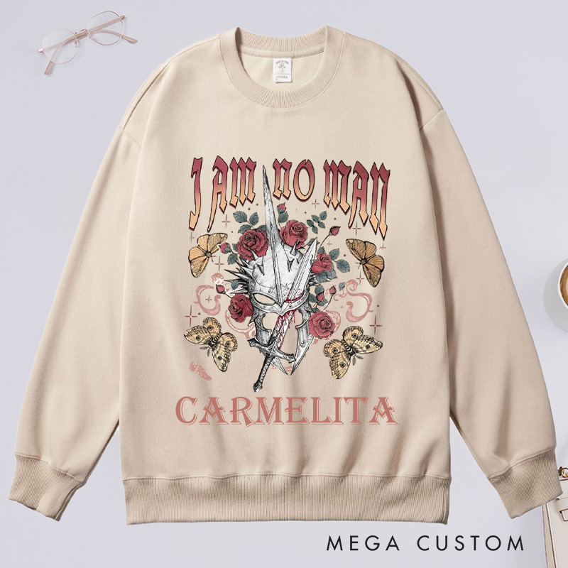Personalized I Am No Man Classic Sweatshirts Academia Bookish Sweatshirt with Name Fantasy Merch Sweatshirt Reading Fandom Sweatshirt Book Lover Gift